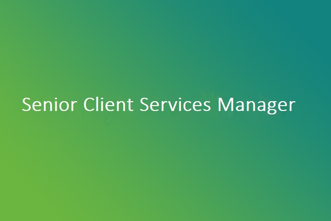 Senior Client Services Manager